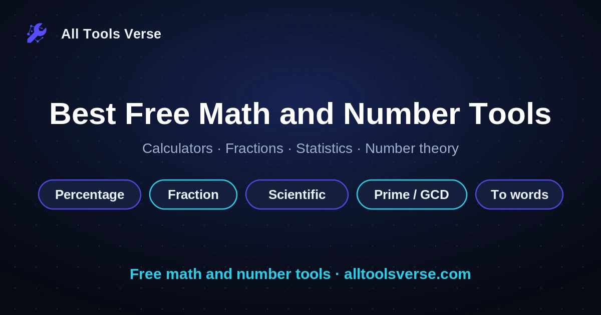 Best free math and number tools, browser based, by All Tools Verse