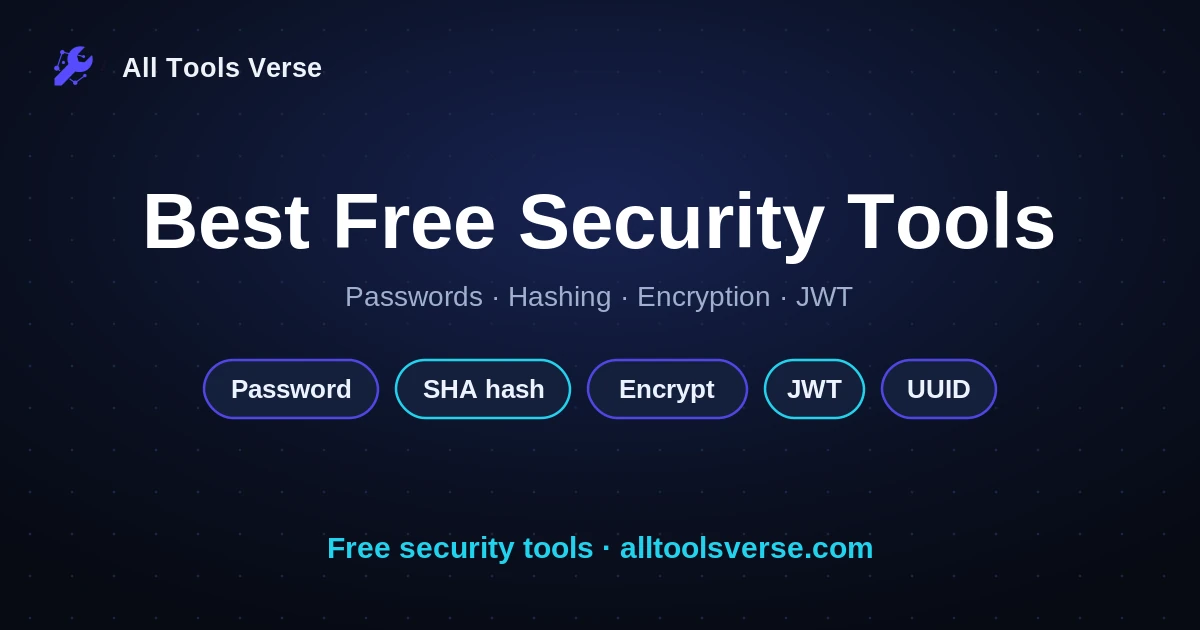 Best free security tools, browser based, by All Tools Verse