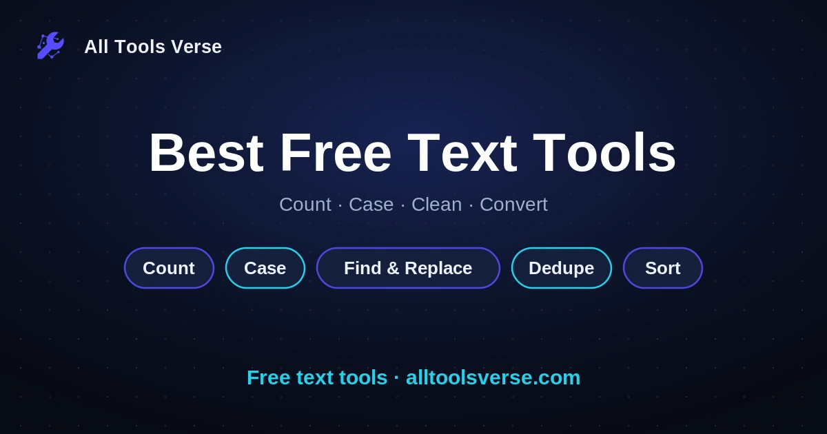 Best free text tools, browser based, by All Tools Verse