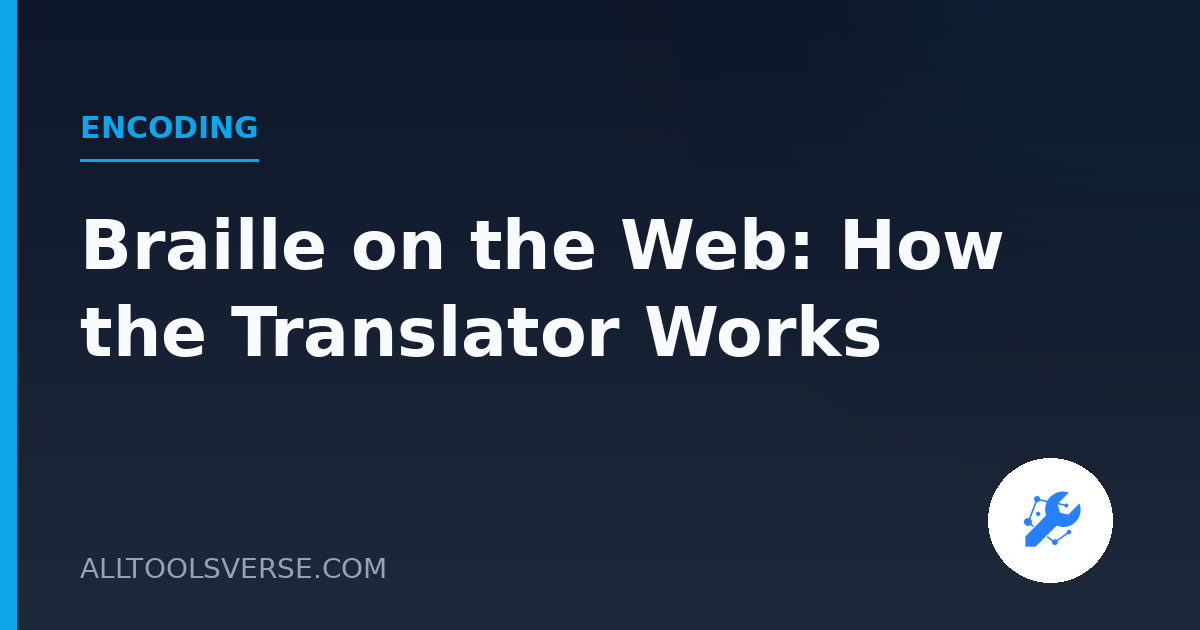 Braille on the Web: How the Translator Works