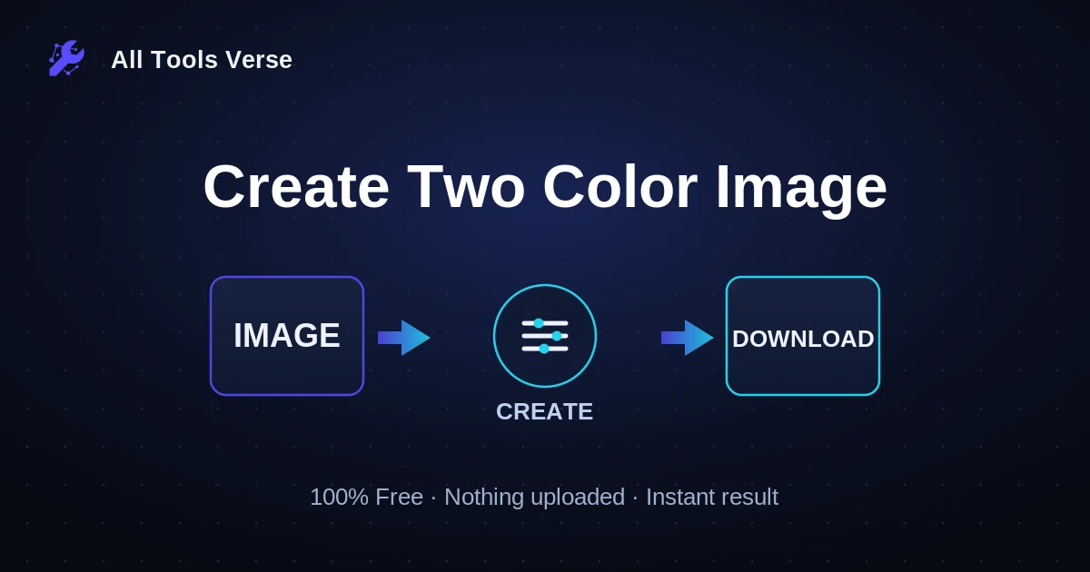 Create Two Color Image · free online tool · All Tools Verse