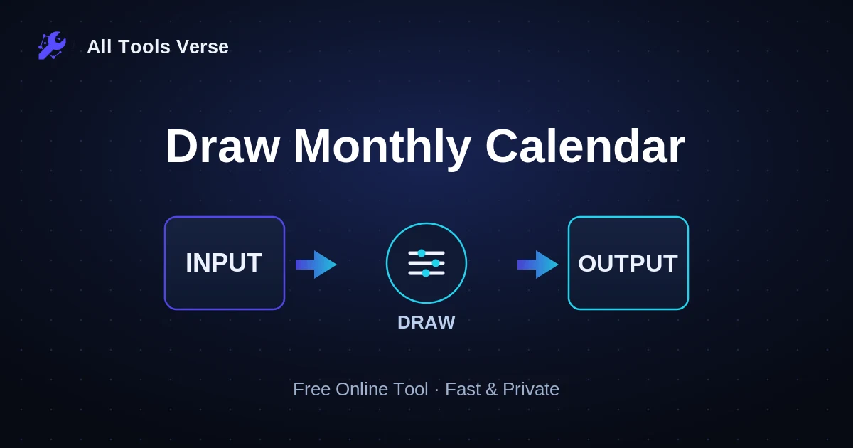 Draw Monthly Calendar · free online tool · All Tools Verse