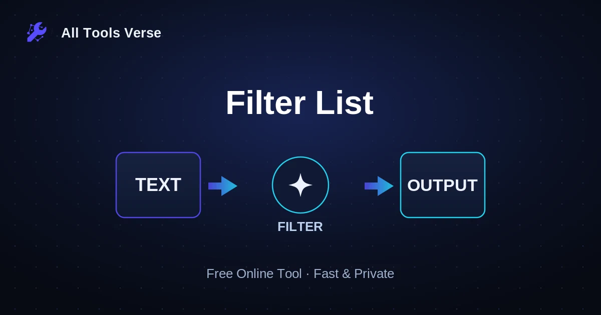 Filter List · free online tool · All Tools Verse