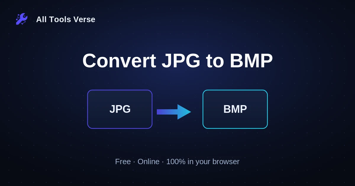 Convert JPG to BMP · free online tool · All Tools Verse