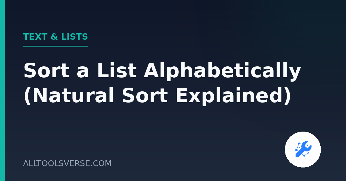 Sort a List Alphabetically (Natural Sort Explained)