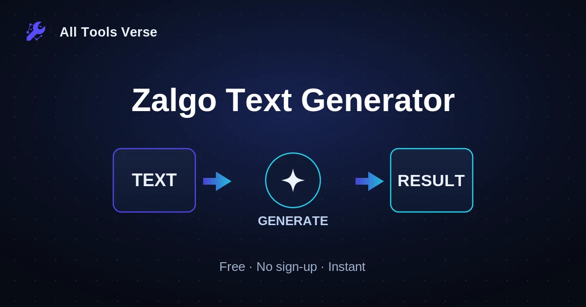 Zalgo Text Generator · free online tool · All Tools Verse