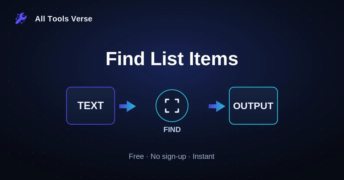 Find List Items · free online tool · All Tools Verse