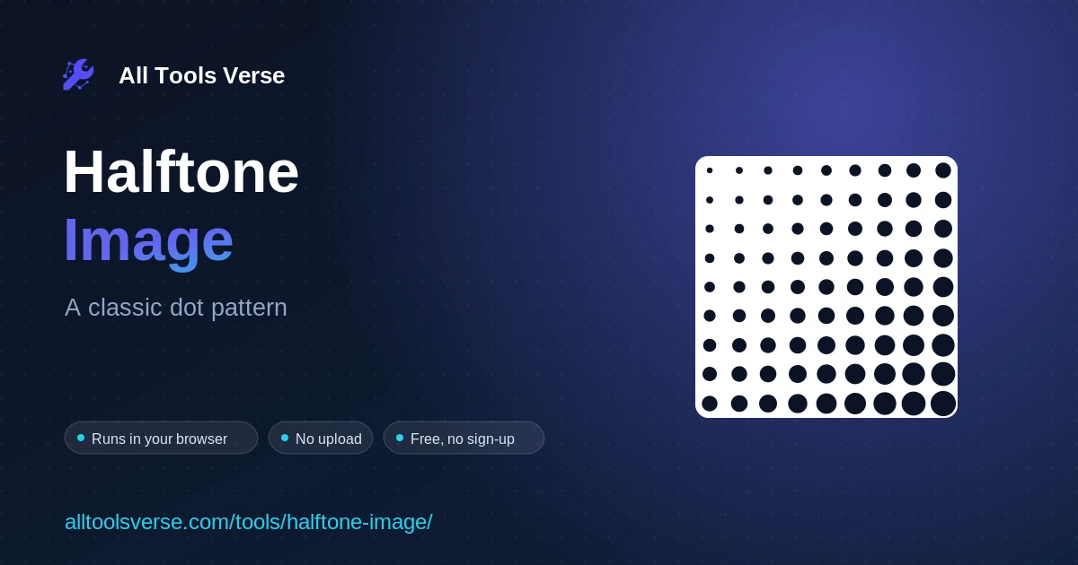 Halftone Image - free online tool by All Tools Verse