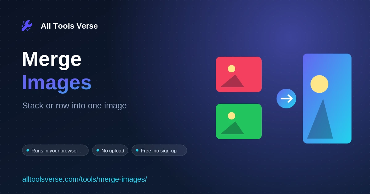 Merge Images - free online tool by All Tools Verse