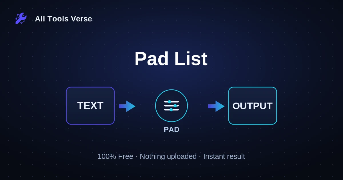 Pad List · free online tool · All Tools Verse