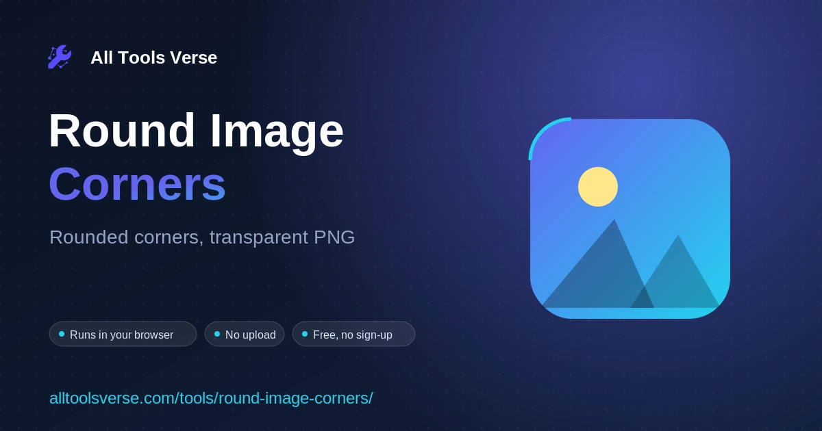 Round Image Corners - free online tool by All Tools Verse